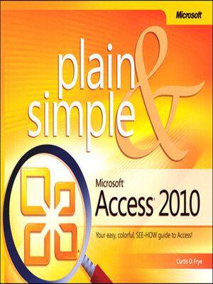 cover image of Microsoft Access 2010 Plain & Simple